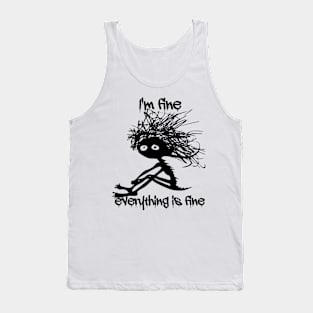 It's Fine funny Cat Tank Top